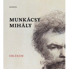 Emlékeim -  Munkácsy Mihály     14.95 + 1.95 Royal Mail