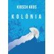 Kolónia     11.95 + 1.95 Royal Mail